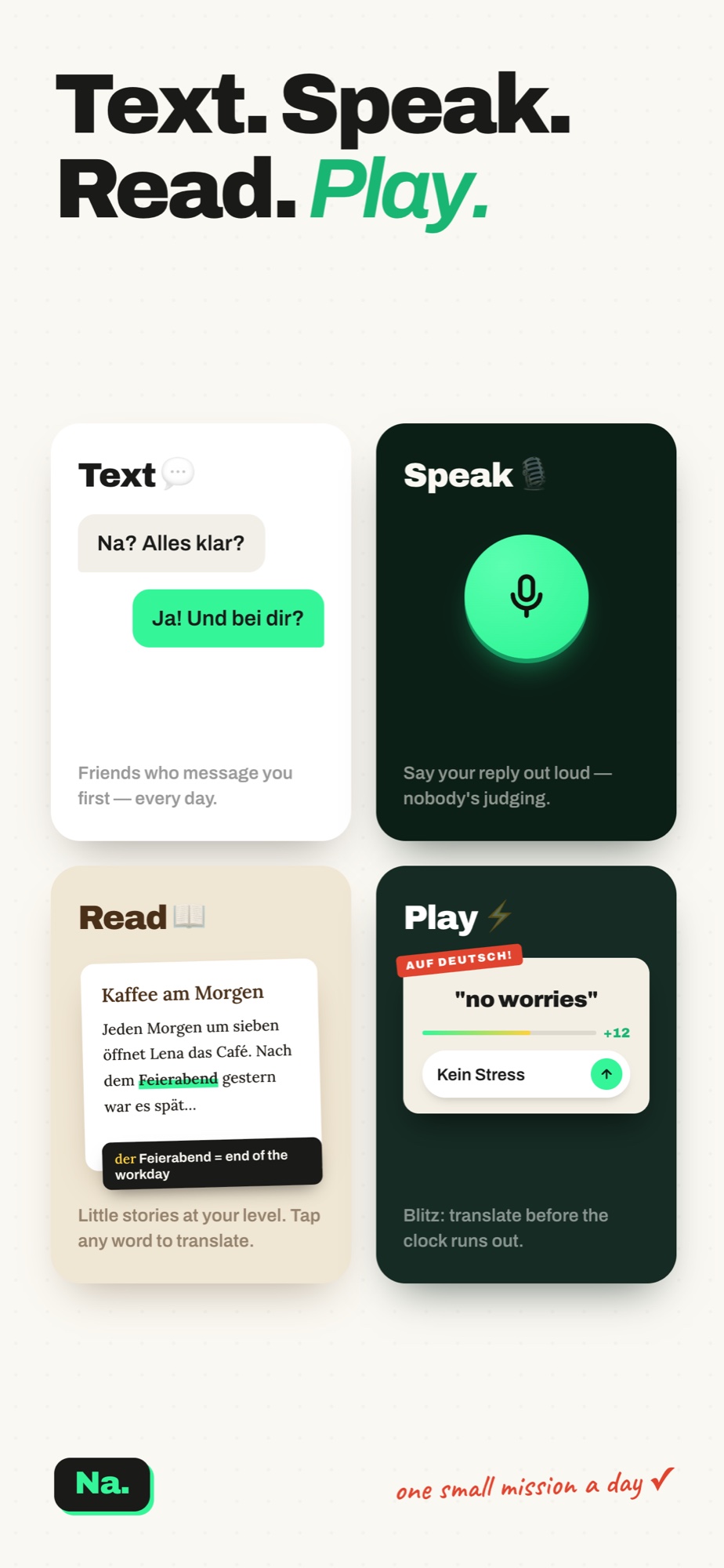 Text, Speak, Read, Play — one small mission a day